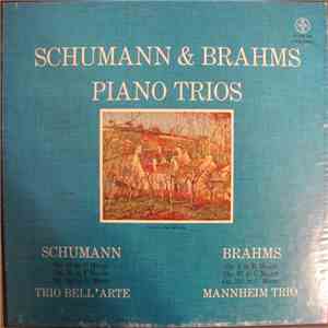 Robert Schumann, Johannes Brahms - Piano Trios