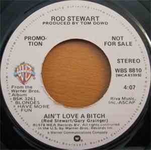 Rod Stewart - Ain't Love A Bitch