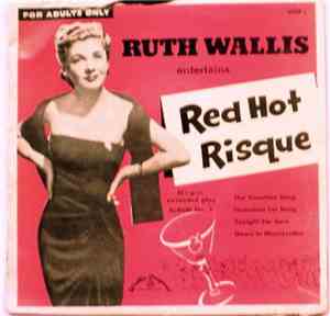 Ruth Wallis - Red Hot Risque