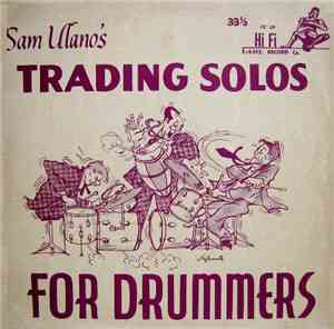 Sam Ulano - Trading Solos For Drummers