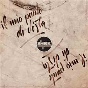 Sheik  - Il Mio Punto Di Vista