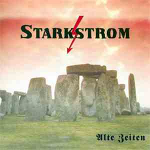 Starkstrom  - Alte Zeiten