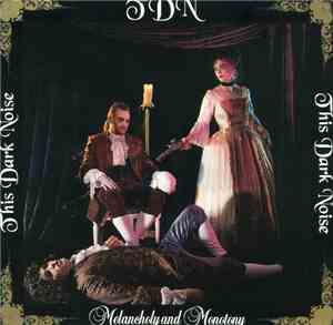 TDN - Melancholy And Monotony