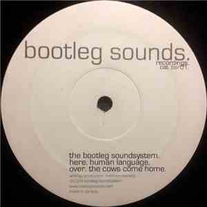 The Bootleg Soundsystem - Human Language