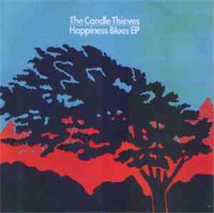 The Candle Thieves - Happiness Blues EP