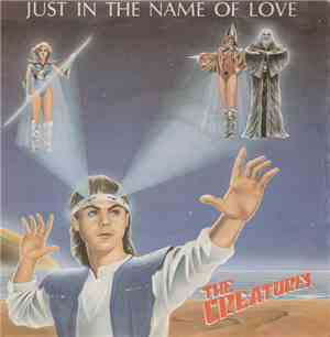 The Creatures  - Just In The Name Of Love