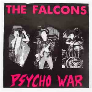 The Falcons  - Psycho War