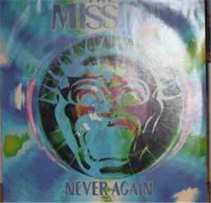 The Mission - Never Again