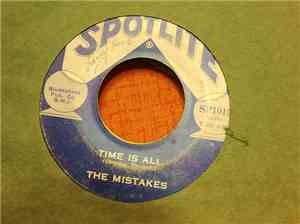 The Mistakes  - Time Is All / Hey, Baby!