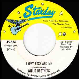 The Willis Brothers - Gypsy Rose And Me