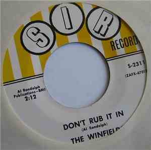 The Winfields - Don't Rub It In / Fall In Love With Me