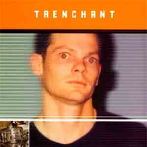 Trenchant  - Trenchant