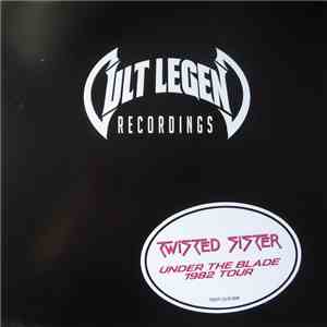 Twisted Sister - Under The Blade 1982 Tour