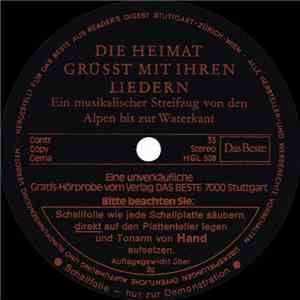 Unknown Artist - Die Heimat Grüsst Mit Ihren Liedern (Ein Musikalischer Streifzug Von Den Alpen Bis Zur Waterkant)