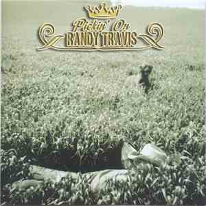 Unknown Artist - Pickin' On Randy Travis