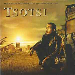 Various - Music From And Inspired By The Motion Picture Tsotsi
