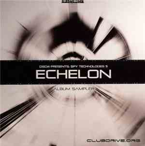 Various - Spy Technologies 5 (Echelon - Album Sampler)