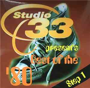 Various - Studio 33 - Best Of The 80's Step 1