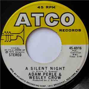 Adam Perle &  Wesley Crow - A Silent Night / Happiness Is A Sad Song