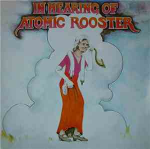 Atomic Rooster - In Hearing Of