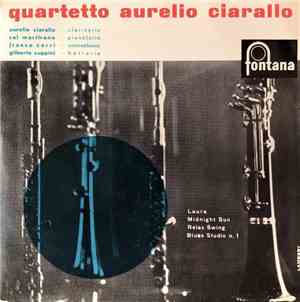 Aurelio Ciarallo - Quartetto Aurelio Ciarallo