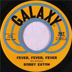 Bobby Eaton - Fever, Fever, Fever