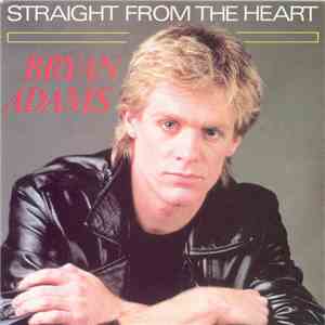 Bryan Adams - Straight From The Heart