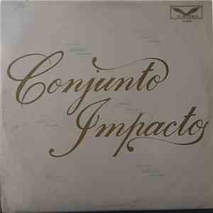 Conjunto Impacto - Conjunto Impacto