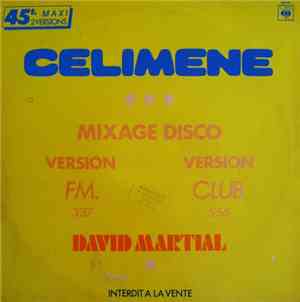 David Martial - Célimène (Mixage Disco)
