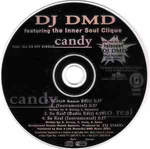 DJ DMD Featuring The Inner Soul Clique - Candy