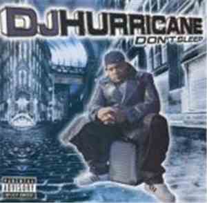 DJ Hurricane - Don't Sleep