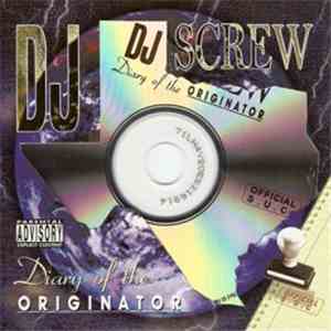 DJ Screw  - Diary Of The Originator : Chapter 180 (3-N-Da Morning Part II)