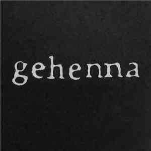 Gehenna  - Gehenna