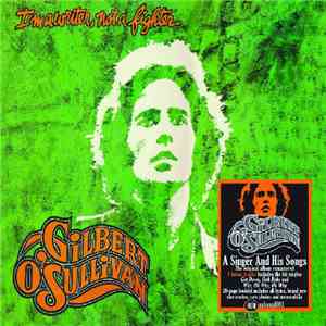 Gilbert O'Sullivan - I'm A Writer, Not A Fighter