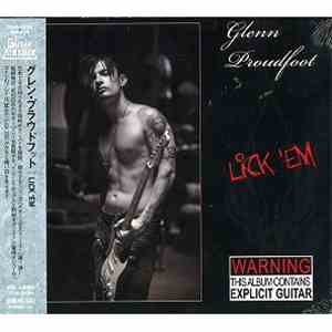 Glenn Proudfoot - Lick 'Em