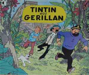Hergé - Tintin Hos Gerillan