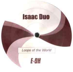 Isaac Duo / The Magic Sandstorm - Loops Of The World / Magic Key
