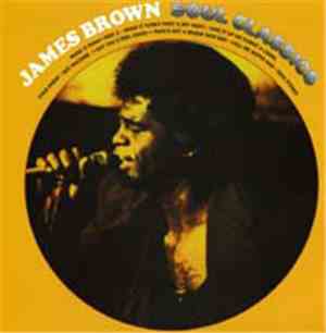 James Brown - James Brown Soul Classics