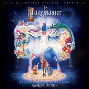 James Horner - The Pagemaster (Original Motion Picture Soundtrack)