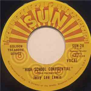 Jerry Lee Lewis - High School Confidential / Fools Like Me