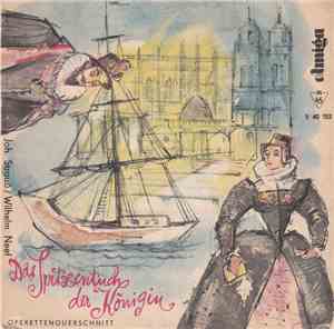 Johann Strauß / Wilhelm Neef - Das Spitzentuch Der Königin. Operettenquerschnitt
