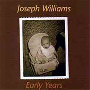 Joseph Williams - Early Years