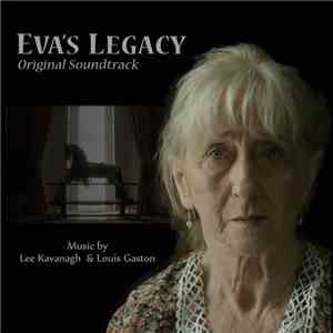 Lee Kavanagh & Louis Gaston - Eva's Legacy Original Soundtrack