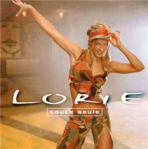 Lorie - Toute Seule