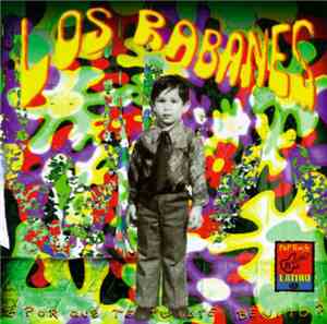 Los Rabanes - ¿Por Qué Te Fuiste Benito?