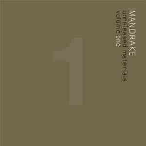 Mandrake  - Unreleased Materials Volume One