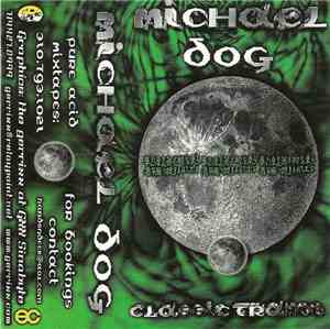 Michael Dog - Classic Trance