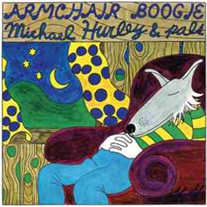 Michael Hurley & Pals - Armchair Boogie