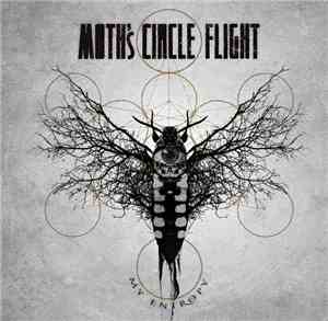 Moth's Circle Flight - My Entropy