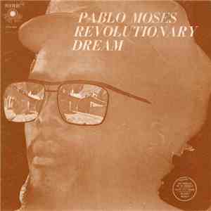 Pablo Moses - Revolutionary Dream
